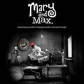 Mary et Max. (Mary and Max.)
