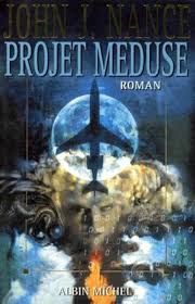 Projet Méduse de John J. Nance