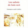 Les Sabots de bois vert : extraits