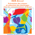 RDR Alcool. Prévention des risques et réduction des dommages chez les consommateurs d’alcool (Livret) - ANPAA