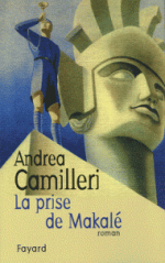 la prise de makalé de andrea camilleri