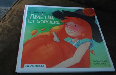 Des livres pour enfants avec LA PALISSADE "Amélia la sorcières " et "Cuisine vert avec Hubert "