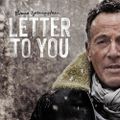 "Letter to You" de Bruce Springsteen : nostalgie du rêve (musical) américain