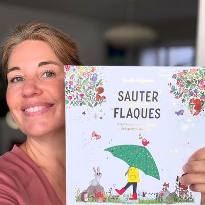 Sauter dans les flques et autres petits bonheurs des quatre saisons, nouvelle édition !