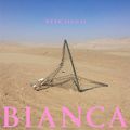 "Bianca" de Weak Signal : signal fort !