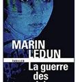 ~ La Guerre des vanités, Marin Ledun