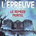 Le remède mortel, James Dashner