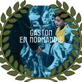Gaston en Normandie : lauréat du prix Cases d'histoire 2022