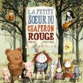 La petite sOeur du chaperOn rOuge