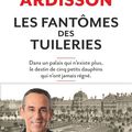 Thierry Ardisson publie « Les Fantômes des Tuileries »