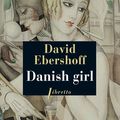 Danish girl - David Ebershoff