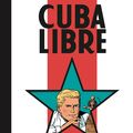 "Cuba libre" en édition de luxe!