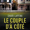 Le couple d'à côté de Shari Lapena