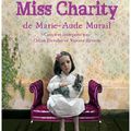 "Miss Charity" de Marie-Aude Murail, bientôt sur les planches -et petits bavardages ;)-