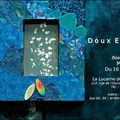 Exposition : "Doux Eclats"