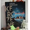 ~ Kérozène, Adeline Dieudonné