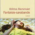 FANTAISIE-SARABANDE - Héléna MARIENSKÉ