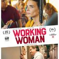 WORKING WOMAN (critique), un film indispensable et salutaire ! 