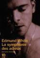 La Symphonie des adieux de Edmund White