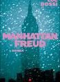 Manhattan Freud / Luc Bossi