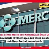 Procès contre Merck et le Gardasil aux États-Unis : des documents révèlent que des tests de sécurité ont été volontairement omis - Nexus
