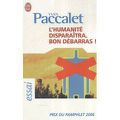 L'HUMANITE DISPARAITRA, BON DEBARRAS ! de Yves Paccalet *