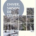 Le CLEAC'H Jean-Luc / L'hiver, saison de l'esprit.