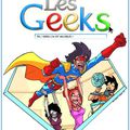 Sortie des Geeks T.8 : grand concours !