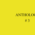 ANTHOLOGY#3 (format PDF)