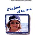 concours photos : l'enfant et la mer