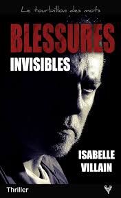 Blessures invisibles de Isabelle Villain