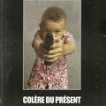 "Colère du présent" de Jean-Bernard Pouy