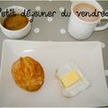 Petit déjeuner du vendredi