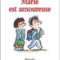 Marie est amoureuse, écrit par Brigitte Smadja