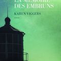 LA MEMOIRE DES EMBRUNS - Karen VIGGERS