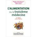 L'alimentation ou la 3ème médecine