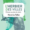 Le TELLIER Hervé / L'herbier des villes. 
