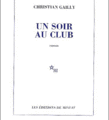 Dernière lecture : Un soir au club