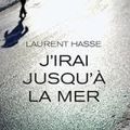 J'irai jusqu'à la mer