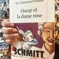 J’ai lu : Oscar et la dame rose d’Eric-Emmanuel Schmitt