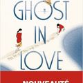 Marc Levy "Ghost in love"