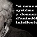 Noam Chomsky, l'autodéfense entellectuelle.