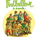 BD: Didier Tronchet joue au Footballeur du dimanche 