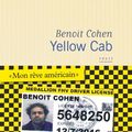 Benoit Cohen "Yellow cab"