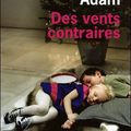 Des vents contraires