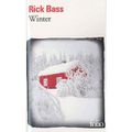 ~ Winter, Rick Bass