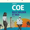 Billy Wilder et moi, Jonathan Coe, grand cinéphile devant l'éternel 