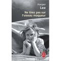 Ne tirez pas sur l'oiseau moqueur, Harper Lee