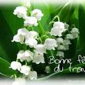 LE 1 MAI : Fête du muguet et du travail 