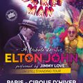  The Rocket man » A tribute to Sir Elton John : spectacle musical à ne pas rater au Cirque d'Hiver le 31/01/2025